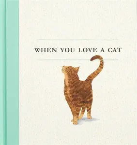 When You Love a Cat - George Thomas Clark