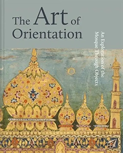 The Art of Orientation - Murdo MacLeod, Idries Trevathan, Mona Mansour, Mona Jalhami