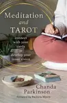 Meditation and Tarot - Chanda Parkinson