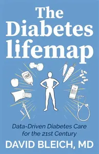 The Diabetes LIFEMAP - David Bleich