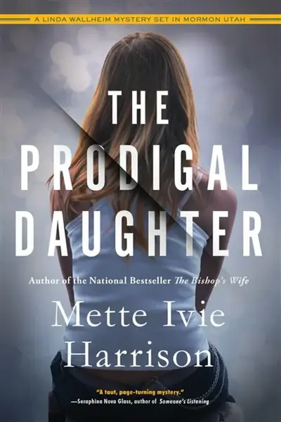 The Prodigal Daughter - MetteIvie Harrison