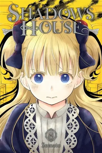 Shadows House, Vol. 8 - Taylor Engel, Lys Blakeslee, Somato Somato