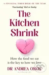 The Kitchen Shrink (How the food we eat is the key to how we love. A FINANCIAL TIMES BOOK OF THE YEAR) - kniha z kategorie Odborné a naučné