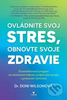 Ovládnite svoj stres, obnovte svoje zdravie - Doni Wilson - kniha z kategorie Psychologie