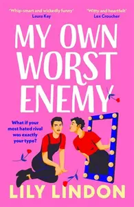 My Own Worst Enemy - Lily Lindon