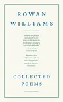 Collected Poems - Rowan Williams