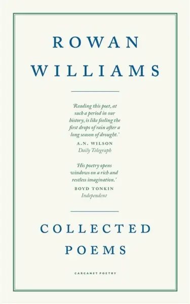 Collected Poems - Rowan Williams