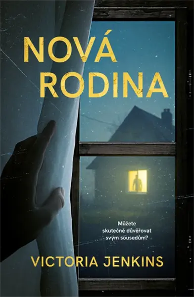 Nová rodina - Victoria Jenkins