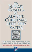 The Sunday Gospels for Advent, Christmas, Lent and Easter - Revd Dr Adrian Graffy