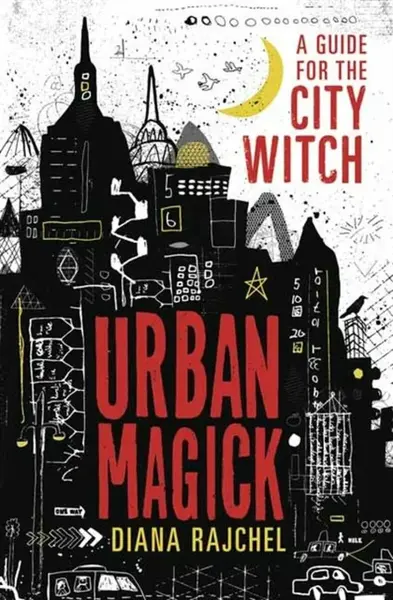 Urban Magick - Diana Rajchel