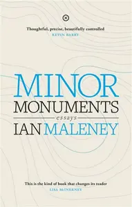 Minor Monuments - Ian Malaney