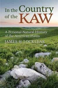 In the Country of the Kaw - James H. Locklear