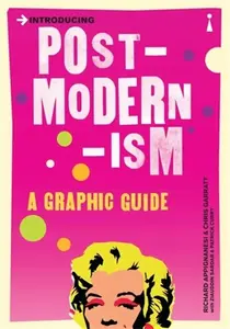 Introducing Postmodernism - Chris Garratt, Richard Appignanesi