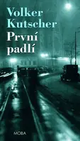 První padlí (Defekt) - Volker Kutscher