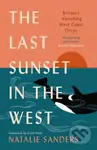 The Last Sunset in the West (Britain’s Vanishing West Coast Orcas (Fully Revised and Updated Edition)) - kniha z kategorie Humanitní a společenské…
