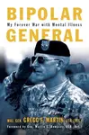 Bipolar General (My Forever War with Mental Illness) - kniha z kategorie Humanitní a společenské vědy
