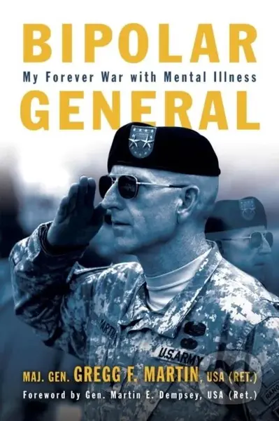 Bipolar General (My Forever War with Mental Illness) - kniha z kategorie Humanitní a společenské vědy