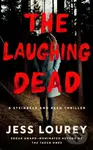The Laughing Dead - Jess Lourey - kniha z kategorie Detektivky, thrillery a horory