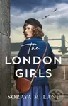The London Girls - Soraya M. Lane - kniha z kategorie Romantika