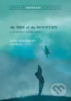 My Side of the Mountain (Puffin Modern Classics) - Jean Craighead George - kniha z kategorie Pro děti