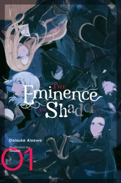 The Eminence in Shadow, Vol. 1 (light novel) - Daisuke Aizawa, Touzai Touzai