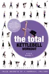 The Total Kettlebell Workout - Steve Barrett