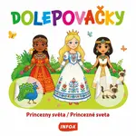 Dolepovačky Princezny světa/Princezné sveta