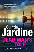 Dead Manâ€™s Tale - Quintin Jardine