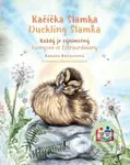 Kačička Slamka (Duckling Slamka) (Každý je výnimočný (Everyone is Extraordinary)) - kniha z kategorie Pohádky