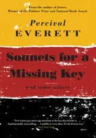 Sonnets for a Missing Key - Percival Everett