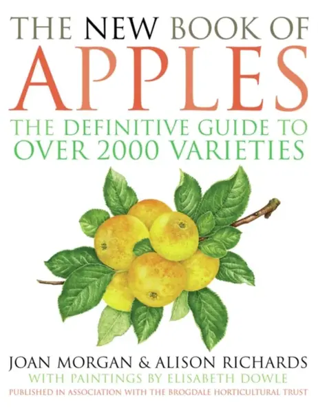 The New Book of Apples - Joan Morgan