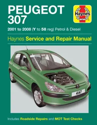 Peugeot 307 Petrol & Diesel (01 - 08) Haynes Repair Manual - Haynes Publishing