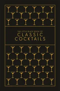The Little Black Book of Classic Cocktails - Pyramid