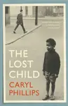 The Lost Child - Phillips Caryl