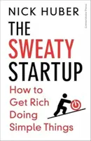 The Sweaty Startup - Nick Huber