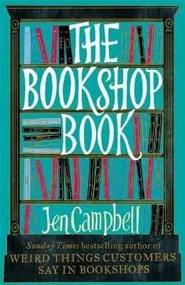 The Bookshop Book - Campbell Jen
