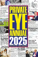 Private Eye Annual 2025 - Ian Hislop