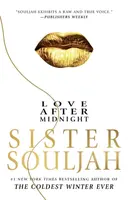 Love After Midnight - Sister Souljah