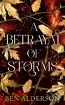 A Betrayal of Storms (Realm of Fey) - Ben Alderson - kniha z kategorie Romantika
