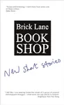 Brick Lane Bookshop New Short Stories 2025 - kolektiv autorů, Brick Lane Bookshop