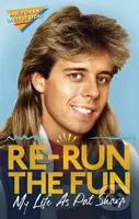 Re-run the Fun (My Life as Pat Sharp) - Darren Richman, Pat Sharp, Luke Catterson - kniha z kategorie Zdraví a životní styl