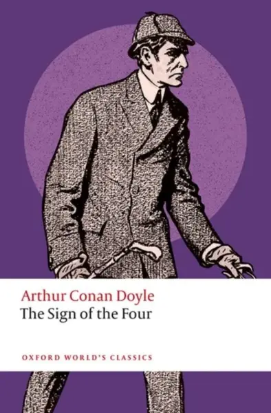 The Sign of the Four - Sir Arthur Conan Doyle