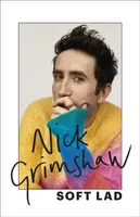 Soft Lad - Nick Grimshaw