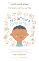 The Headspace Guide to... Mindfulness & Meditation - Andy Puddicombe