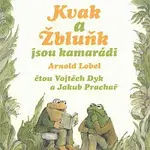 Vojtěch Dyk, Jakub Prachař – Kvak a Žbluňk jsou kamarádi CD