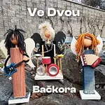 Ve Dvou – Bačkora