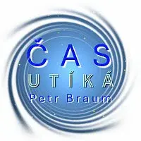 Petr Braum – Čas utíká