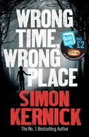 Wrong Time, Wrong Place - Simon Kernick