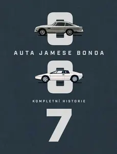 Auta Jamese Bonda: Kompletní historie - Jason Barlow