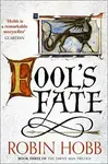 Foolâ€™s Fate - Robin Hobb